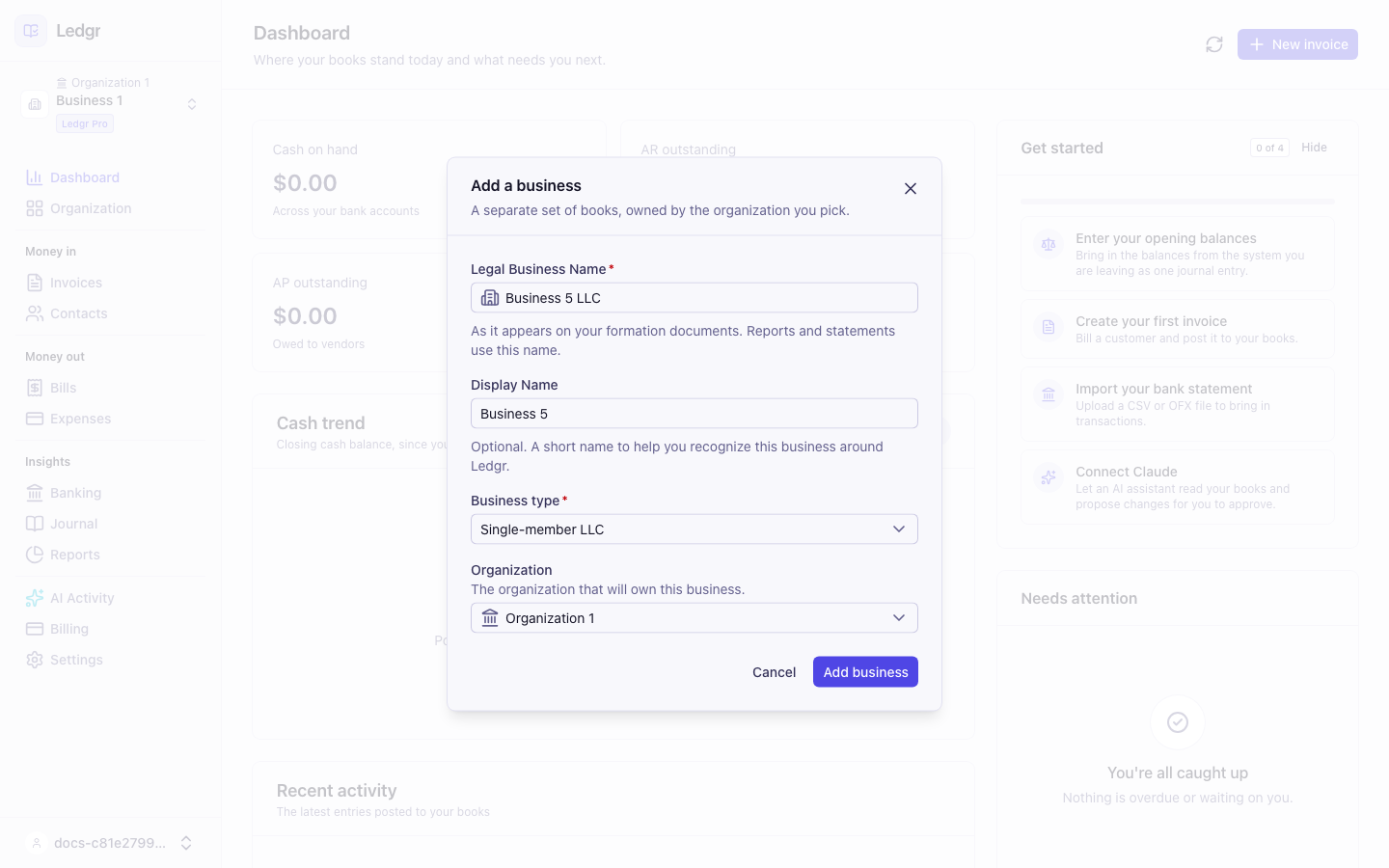 The Add a business window with Business 5 LLC as the Legal Business Name, Business 5 as the Display Name, Single-member LLC as the Business type, and Organization 1 in the Organization field