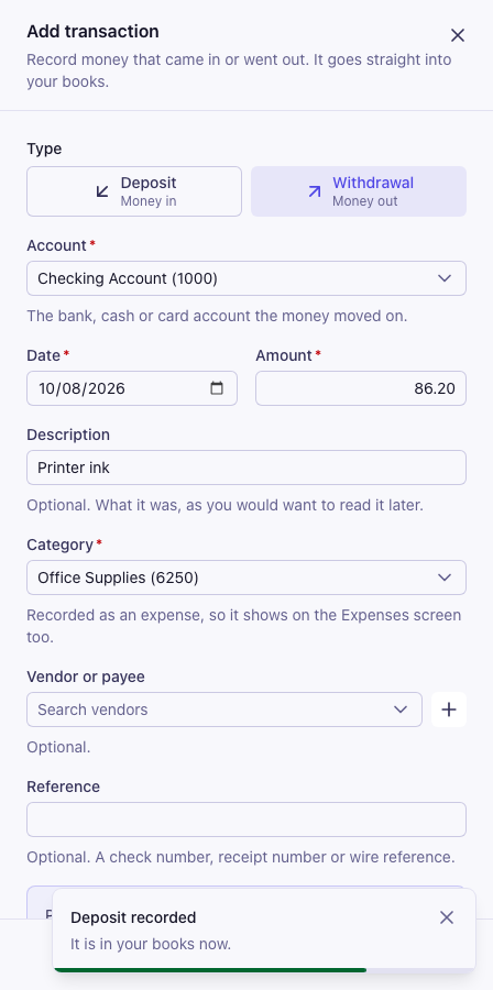 The Add transaction panel with Withdrawal chosen, the Checking Account, an amount of 86.20, the description Printer ink, and Office Supplies as the category, with a note that it is recorded as an expense