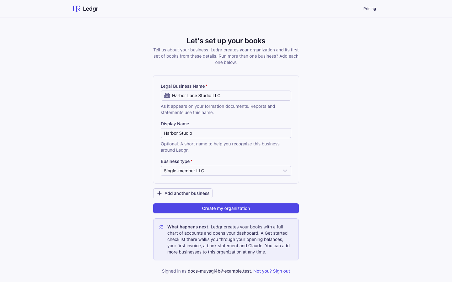The setup form with Harbor Lane Studio LLC as the Legal Business Name, Harbor Studio as the Display Name, and Single-member LLC as the Business type, with a What happens next note and the signed in email under the form